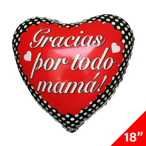 Globo Metálico Corazón "Gracias por todo Mamá" 18"